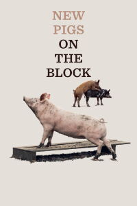 New Pigs on the Block (2022)