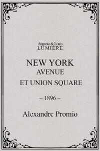 New York, Avenue et Union Square (1896)
