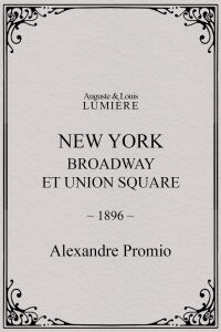 New York: Broadway at Union Square (1896)