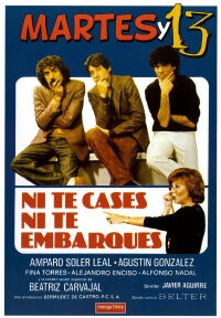 Ni te cases ni te embarques (1982)