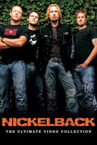 Nickelback - The Ultimate Video Collection (2007)