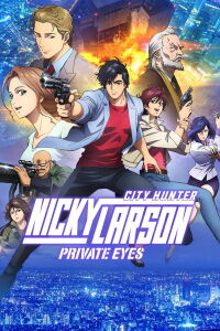 Nicky Larson, City Hunter : Private Eyes (2019)