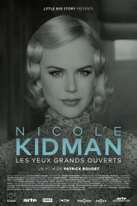 Nicole Kidman: Eyes Wide Open (2023)