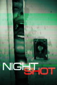 Night Shot (2018)