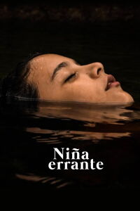 Niña errante (2018)