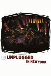Nirvana - Unplugged In New York (MTV Version) (1993)