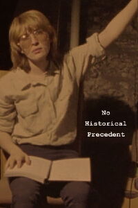 No Historical Precedent (2021)