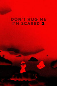 No me abraces estoy asustado 3 (2014)