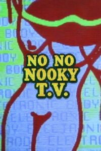 No No Nooky T.V. (1987)