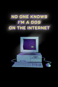 No One Knows I’m a Dog on the Internet (2023)