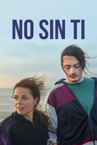 No sin ti (2024)