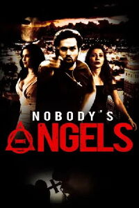 Nobody's Angels (2022)