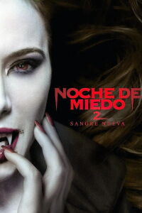 Noche de miedo 2 (2013)