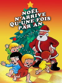 Noël n'arrive qu'une fois par an (1936)