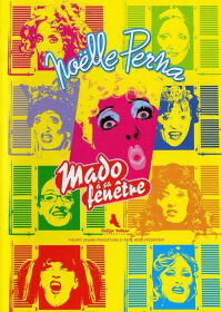 Noëlle Perna - Mado à sa fenêtre (2009)