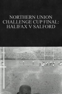 Northern Union Challenge Cup Final: Halifax v. Salford (1903)
