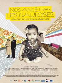 Nos ancêtres les Gauloises (2011)