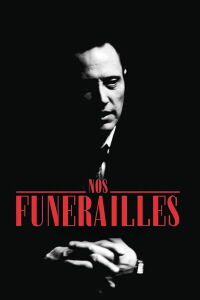 Nos funérailles (1996)