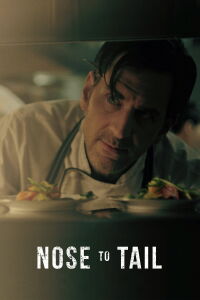 Nose to Tail (2020)