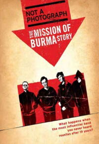 Not a Photograph: The Mission of Burma Story (2006)