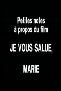 Notes on Hail Mary (1983)