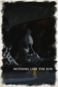 Nothing Like The Sun (2018)