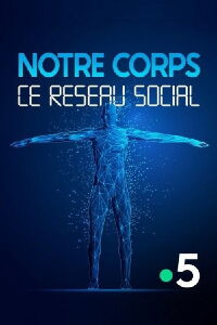 Notre corps, ce réseau social (2020)