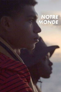 Notre Monde (2022)