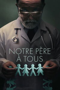 Notre père à tous (2022)