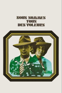 Nous sommes tous des voleurs (1974)
