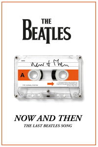 Now and Then. La última canción de The Beatles (2023)