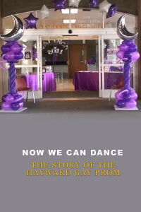 Now We Can Dance: The Story of the Hayward Gay Prom (2013)