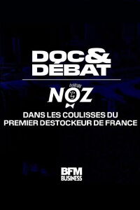 Noz, dans les coulisses du premier destockeur de France (2024)