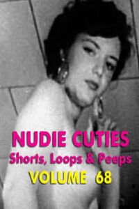 Nudie Cuties: Volume 68 (2008)