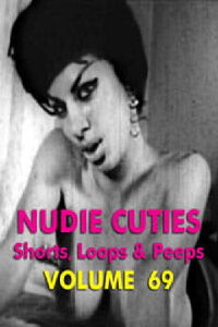 Nudie Cuties: Volume 69 (2008)