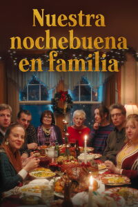 Nuestra nochebuena en familia (2024)