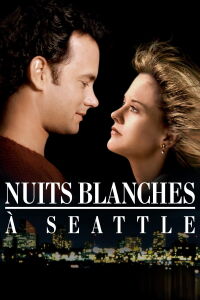 Nuits blanches à Seattle (1993)