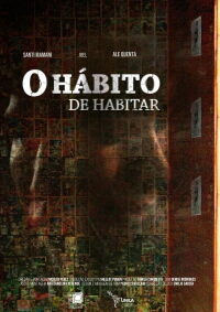O Hábito De Habitar (2022)