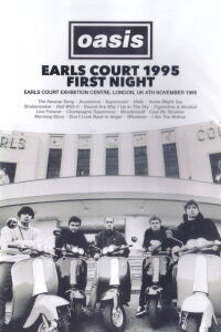 Oasis Live @ Earls Court 1995 (1995)