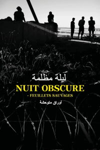 Obscure night - Wild leaves (The burning ones, the obstinate) (2022)