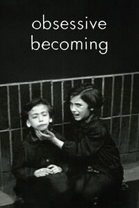 Obsessive Becoming (1995)