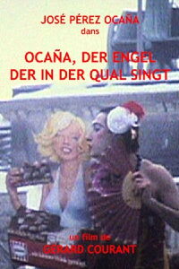 Ocana, der Engel der in der Qual singt (1979)