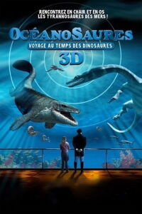 Océanosaures 3D : Voyage au Temps des Dinosaures (2010)