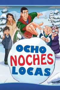Ocho Noches de Locura (2002)