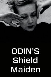 Odin's Shield Maiden (2007)