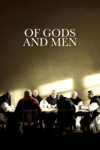 Of Gods and Men (2010)