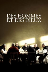 Of Gods and Men (2010)