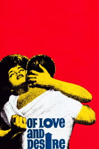 Of Love and Desire (1963)