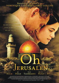 Oh, Jerusalén (2006)