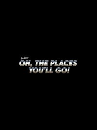 Oh, the Places You'll Go! (2028)